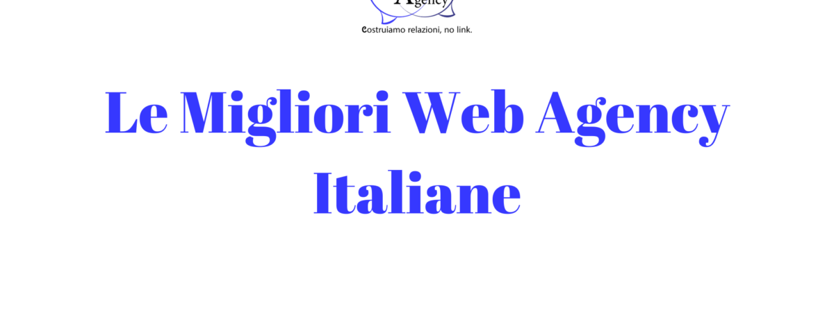 Le Migliori Web Agency Italiane